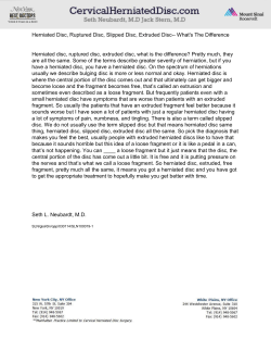 Herniated Disc, Ruptured Disc, Slipped Disc, Extruded Disc-