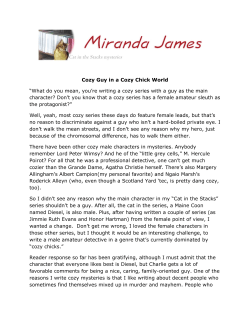 Cozy Guy in a Cozy Chick World &ldquo;What do you mean, you`re writing
