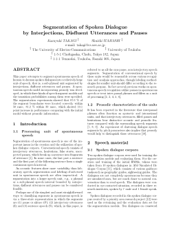 Segmentation of Spoken Dialogue by Interjections, Disfluent
