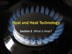 Section 2 What is Heat?