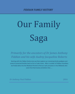 Primarily for the ancestors of Dr James Anthony Fiddian and his wife