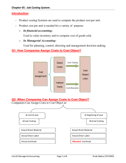 Chapter 05 : Job Costing System. Introduction: