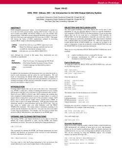 SUGI 25: ODS, YES! Odious, NO! -- An Intro to the SASr Output