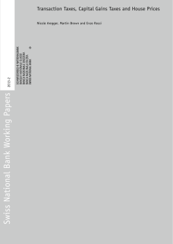 Transaction Taxes, Capital Gains Taxes and House Prices