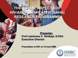 The Social Aspects of HIV/AIDS and Health (SAHA) Research