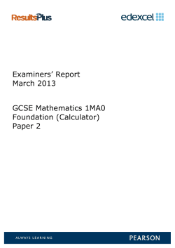 Examiners` Report March 2013 GCSE Mathematics 1MA0