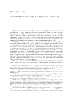 Roser Salicr&uacute; i Lluch1 Slaves in the Professional and Family Life of