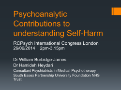 Psychoanalytic Contributions to understanding Self-Harm
