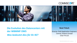 Die Evolution des Datencenters mit der WBMMF