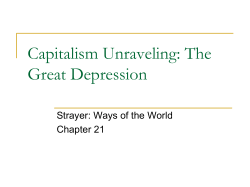 Capitalism Unraveling: The Great Depression