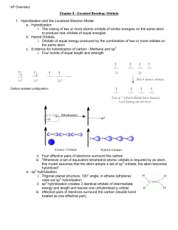 1. Hybridization and the Localized Electron Model a. Hybridization i