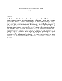 i The Meaning of Science in the Copyright Clause Ned Snow