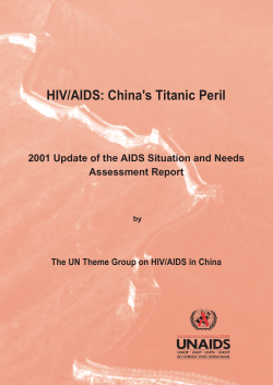 HIV/AIDS: China`s Titanic Peril