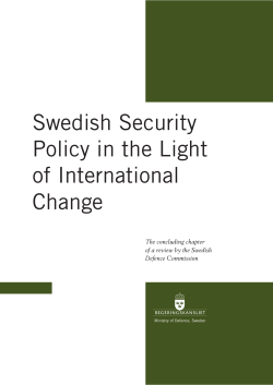 Swedish Security Policy in the Light of International