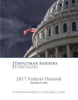 2017 Federal Outlook - Troutman Sanders Strategies