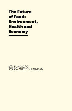 The Future of Food: Environment, Health and Economy