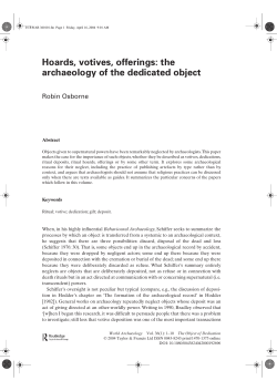 Hoards, votives, offerings: the archaeology of the dedicated object