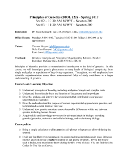 Principles of Genetics (BIOL 222) &ndash; Spring 2017 Sec 02 &ndash; 10:30 AM