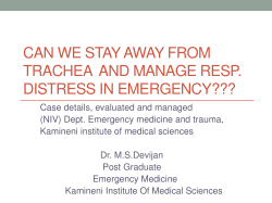 CAN WE STAY AWAY FROM TRACHEA AND MANAGE RESP