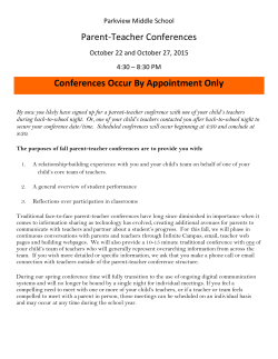 Parent‐Teacher Conferences Conferences Occur By Appointment