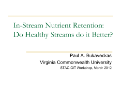 In-Stream Nutrient Retention: Do Healthy Streams do it Better?
