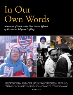 Narratives of South Asian New Yorkers Affected by Racial