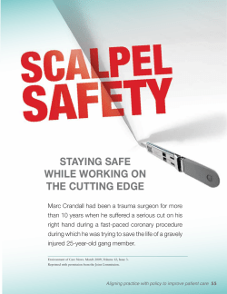 STAYING SAFE WHILE WORKING ON THE CuTTING EDGE