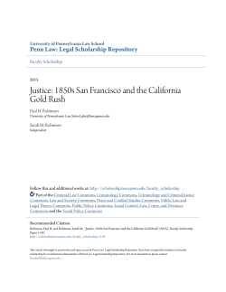 Justice: 1850s San Francisco and the California Gold Rush
