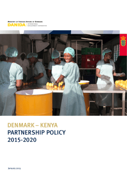 DENMARK – KENYA PARTNERSHIP POLICY 2015-2020
