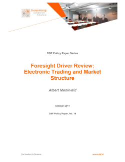 Foresight Driver Review: Electronic Trading and Market Structure