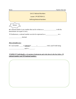 A rational number is any number that can be written as a (with the