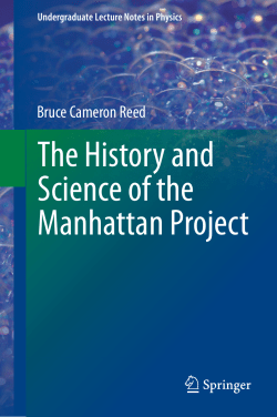 The History and Science of the Manhattan Project