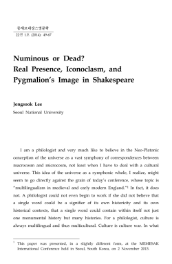 Real Presence, Iconoclasm, and Pygmalion`s Image in Shakespeare