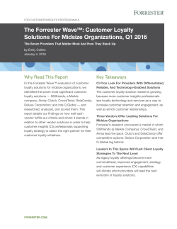 The Forrester Wave&trade;: Customer Loyalty Solutions For