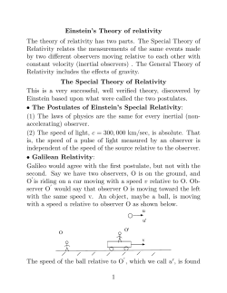 Einstein`s Theory of relativity The theory of relativity has two parts