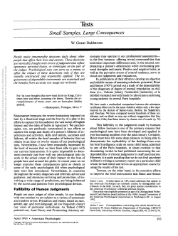 Small Samples, Large Consequences