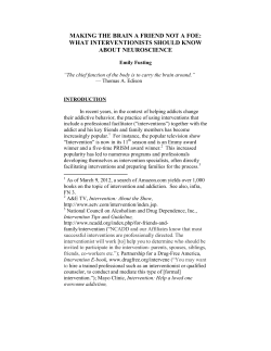 making the brain a friend not a foe: what interventionists should