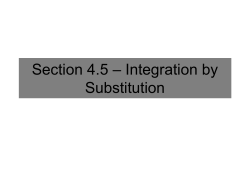 Section 4.5 &ndash; Integration by Substitution