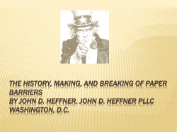 The History, Making, and Breaking of Paper Barriers