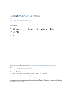 A Tribute to the Nation`s First Women Law Students