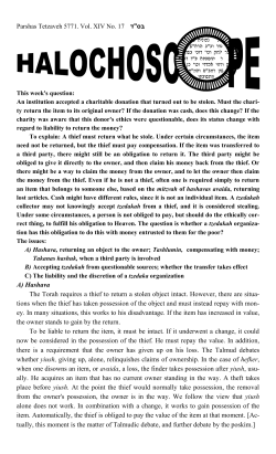 A) Hashava The Torah requires a thief to return a stolen object intact