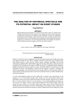 The analysis of historical spectacle and its potential impact on event