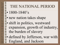 THE NATIONAL PERIOD