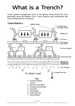 Trench warfare characterised much of the fighting during World War