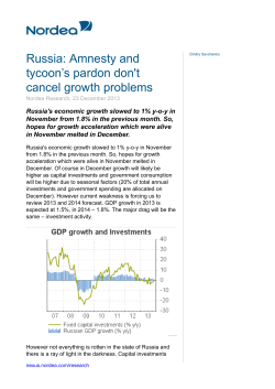 Russia: Amnesty and tycoon`s pardon don`t - Nordea e