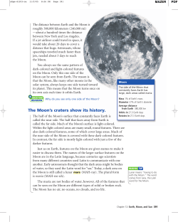 The Moon`s craters show its history.