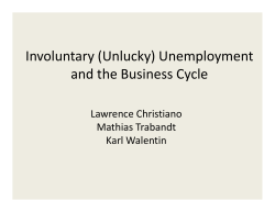 Involuntary (Unlucky) Unemployment and the Business Cycle