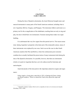 7 CHAPTER I EARLY ORGANS During the time of Spanish