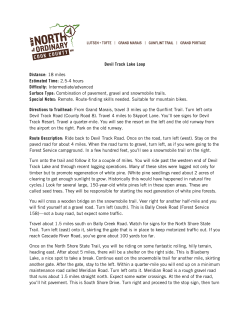 Devil Track Lake Loop Distance: 18 miles Estimated Time: 2.5