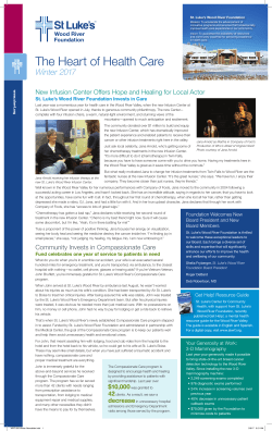The Heart of Health Care - St. Luke`s Wood River Foundation
